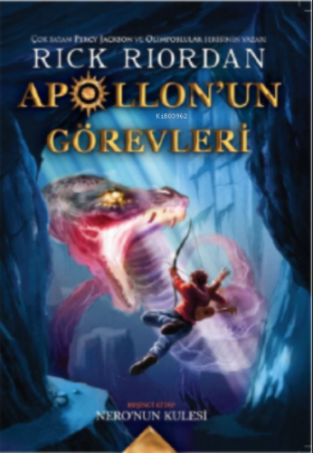 Apollon'nun Görevleri 5 | Rick Riordan | Doğan Egmont Yayıncılık