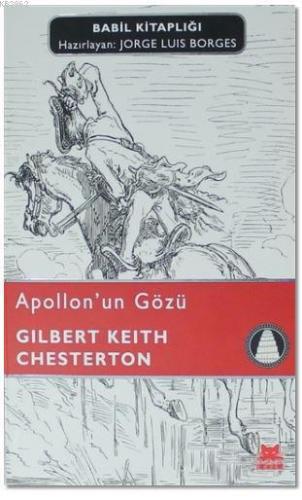 Apollon'un Gözü | Gilbert Keith Chesterton | Kırmızıkedi Yayınevi