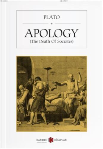 Apology (The Death Of Socrates) | Platon | Karbon Kitaplar