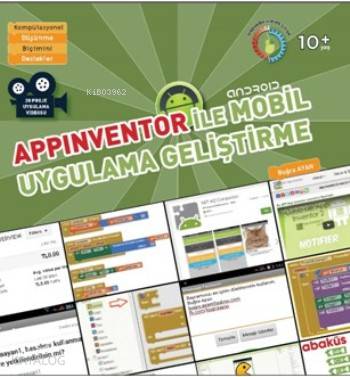 Appinvertor İle Mobil Uygulama Geliştirme | Buğra Ayan | Abaküs Kitap