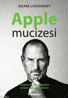 Apple Mucizesi | Adam Lashinsky | İnkılâp Kitabevi