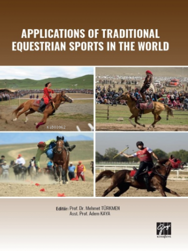 Applications of Traditional Equestrian Sports in the World | Adem Kaya