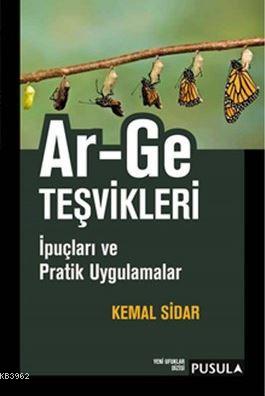 Ar-Ge Teşvikleri; İpuçları ve Pratik Uygulamalar | Kemal Sidar | Pusul