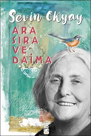 Ara Sıra ve Daima | Sevin Okyay | On8 Kitap