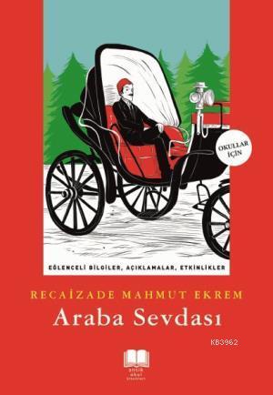 Araba Sevdası | Recaizade Mahmut Ekrem | Antik Yayınları