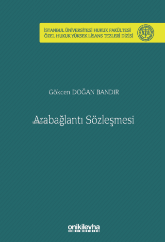 Arabağlantı Sözleşmesi | Gökcen Doğan Bandır | On İki Levha Yayıncılık