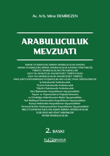 Arabuluculuk Mevzuatı | Mine Demirezen | Platon Hukuk Yayınevi