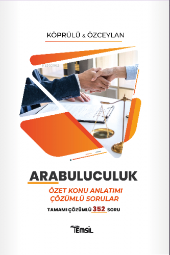 Arabuluculuk Özet Konu Anlatımı Çözümlü Sorular | Recep Özceylan | Tem