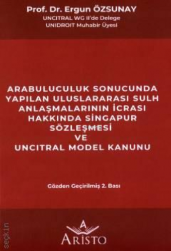 Arabuluculuk Sonucunda Yapılan Uluslararası Sulh Anlaşmalarının İcrası