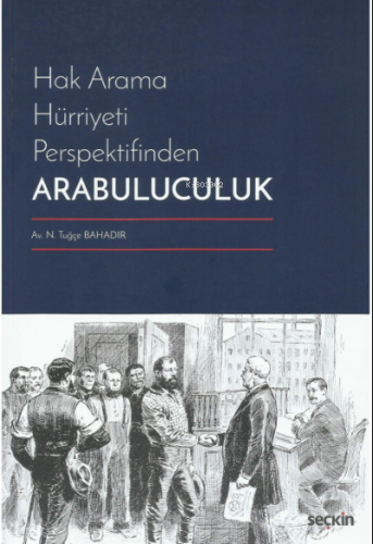 Arabuluculuk | N. Tuğçe Bahadır | Seçkin Yayıncılık