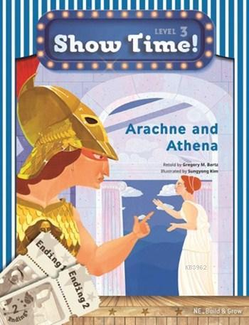 Arachne and Athena +Workbook +MultiROM; Show Time Level 3 | Gregory M.