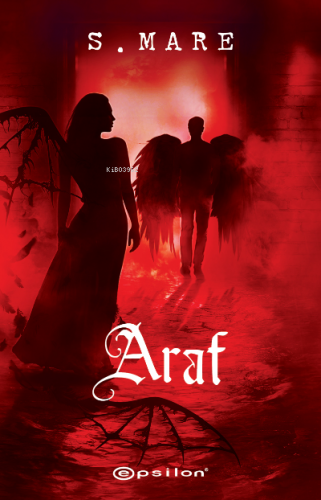 Araf – Anahtar 3 | S. Mare | Epsilon Yayınevi