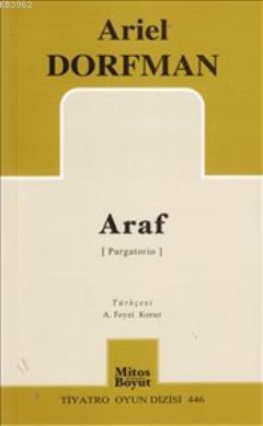 Araf | Ariel Dorfman | Mitos Boyut Yayınları