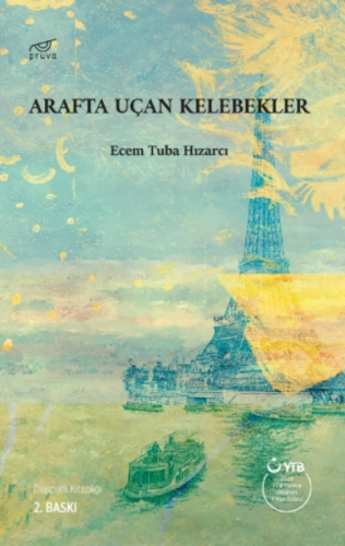 Arafta Uçan Kelebekler | Ecem Tuba Hızarcı | Pruva