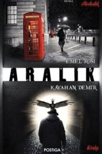 Aralık | Emel Kosi | Postiga Yayınları