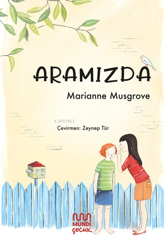 Aramızda | Marianne Musgrove | Mundi