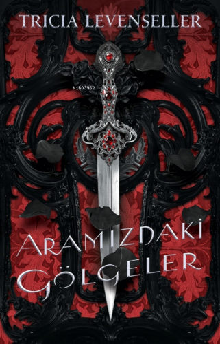 Aramızdaki Gölgeler | Tricia Levenseller | Martı Yayınları