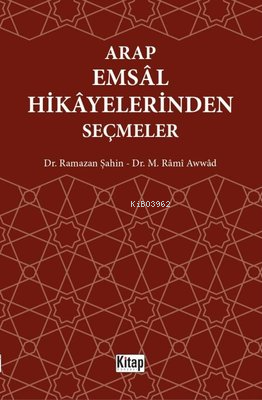 Arap Emsal Hikayelerinden Seçmeler | M. Rami Awwad | Kitap Dünyası