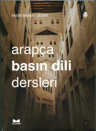 Arapça Basın Dili Dersleri | Yasin Murat Demir | Muarrib