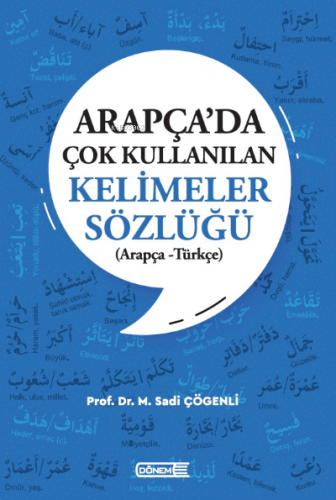 Arapça’da Çok Kullanılan Kelimeler Sözlüğü ; (Arapça – Türkçe) | M. Sa