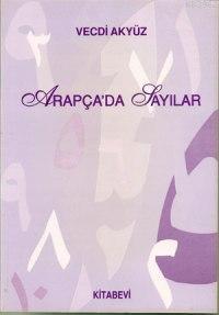 Arapça´da Sayılar | Vecdi Akyüz | Kitabevi Yayınları