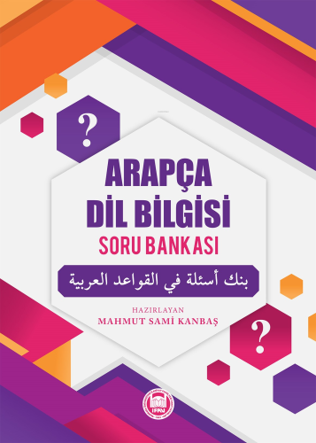 Arapça Dil Bilgisi Soru Bankası | Mahmut Sami Kanbaş | M. Ü. İlahiyat 