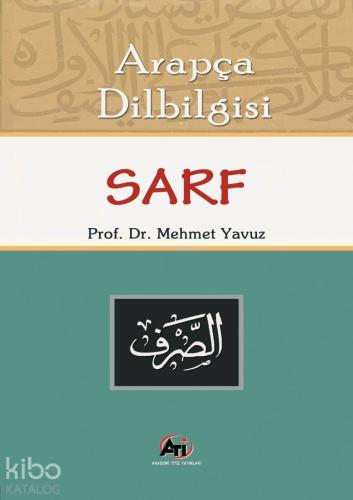 Arapça Dilbilgisi Sarf | Mehmet Yavuz | Akademi Titiz Yayınları