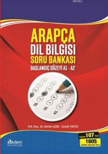 Arapça Dilbilgisi Soru Bankası; (Başlangıç Seviyesi A1 - A2) | Cemil Y