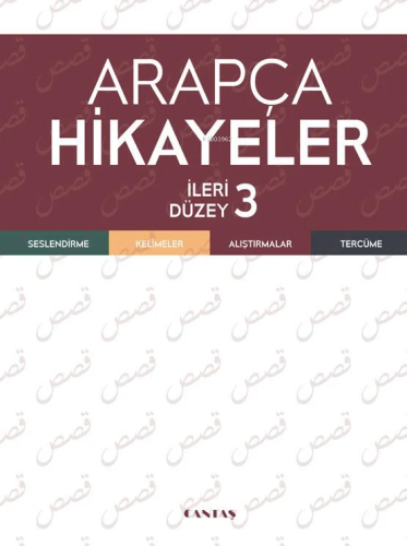 Arapça Hikayeler İleri Düzey | Kolektif | Cantaş Yayınları