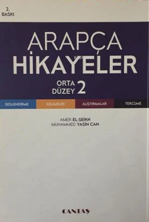 Arapça Hikayeler Orta Düzey | Kolektif | Cantaş Yayınları