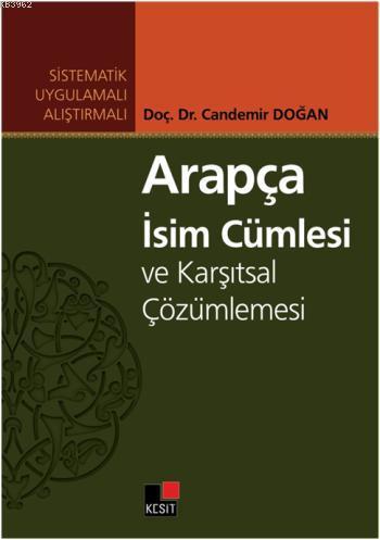 Arapça İsim Cümlesi ve Karşıtsal Çözümlemesi | Candemir Doğan | Kesit 