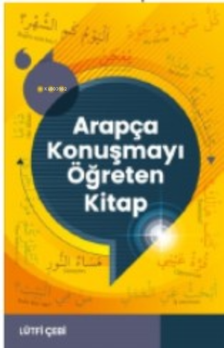 Arapça Konuşmayı Öğreten Kitap | Lütfi Çebi | Gonca Yayınevi