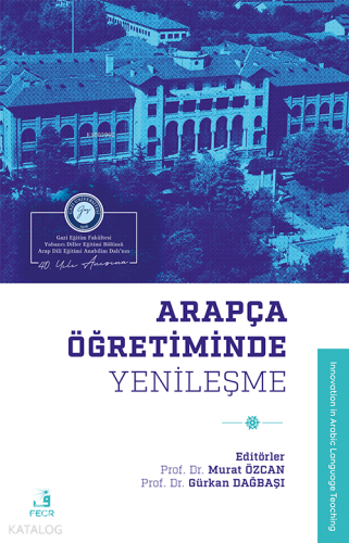 Arapça Öğretiminde Yenileşme | Murat Özcan | Fecr Yayınları