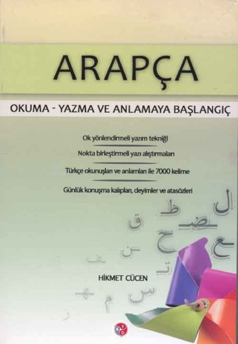 Arapça Okuma Yazma ve Anlamaya Başlangıç | Hikmet Cücen | Aydem Yayınl