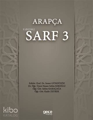 Arapça Sarf 3 | Hasan Selim Kıroğlu | Gece Kitaplığı Yayınları