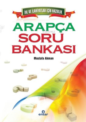 Arapça Soru Bankası | Mustafa Akman | Ensar Neşriyat