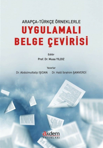 Arapça-Türkçe Örneklerle Uygulamalı Belge Çevirisi | Halil İbrahim Şan