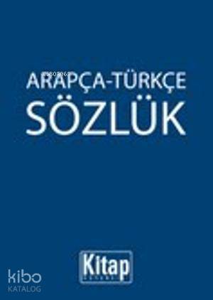 Arapça-Türkçe Sözlük | Tacettin Uzun | Kitap Dünyası