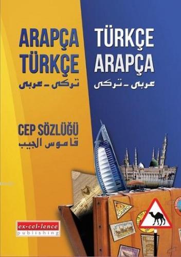 Arapça-Türkçe / Türkçe-Arapça Cep Sözlüğü | Komisyon | Excellence Publ