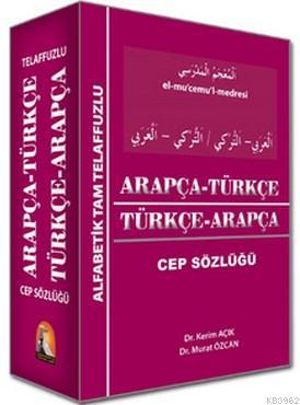 Arapça-Türkçe/Türkçe-Arapça Cep Sözlüğü | Kerim Açık | Kapadokya Yayın