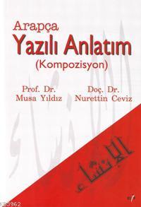 Arapça Yazılı Anlatım; (Kompozisyon) | Nurettin Ceviz | Elif Yayınları