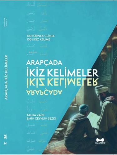 Arapçada İkiz Kelimeler | Emin Ceyhun Sezdi | Muarrib