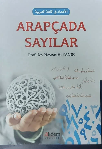 Arapçada Sayılar | Nevzat H. Yanık | Akdem Yayınları