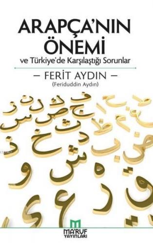 Arapça'nın Önemi ve Türkiye'de Karşılaştığı Sorunlar | Ferit Aydın | M