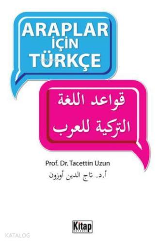 Araplar İçin Türkçe | Tacettin Uzun | Kitap Dünyası