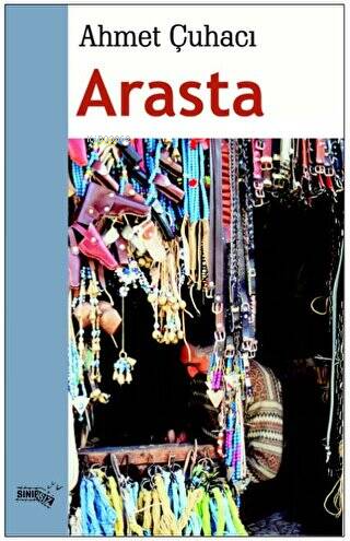 Arasta | Ahmet Çuhacı | Sınırsız Kitap