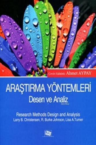 Araştırma Yöntemleri Desen ve Analiz | Larry B. Christensen | Anı Yayı