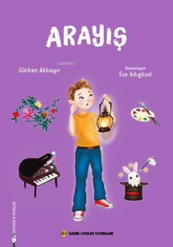 Arayış | Gürkan Akbayır | Sadık Uygun Yayınları