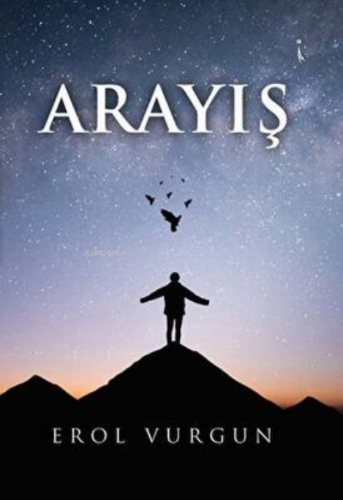 Arayış | Erol Vurgun | İkinci Adam Yayınları