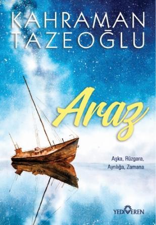 Araz | Kahraman Tazeoğlu | Yediveren Yayınları